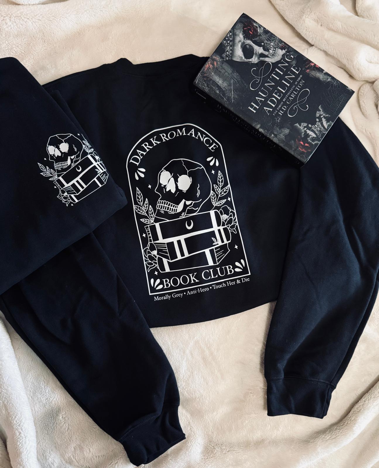 Dark Romance Book club Sweatshirt